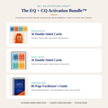 EQ + CQ Activation Bundle™